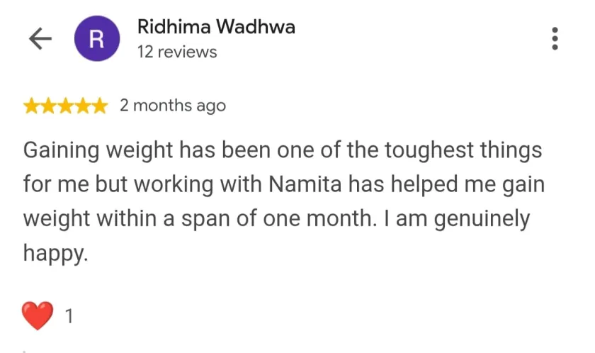 Five-star Google review from Ridhima Wadhwa in Firozpur about gaining weight within one month